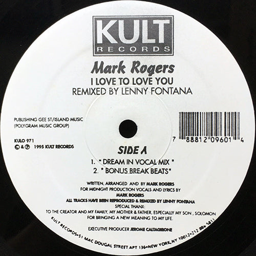 MARK ROGERS // I LOVE TO LOVE YOU (LENNY FONTANA REMIX) (4VER)