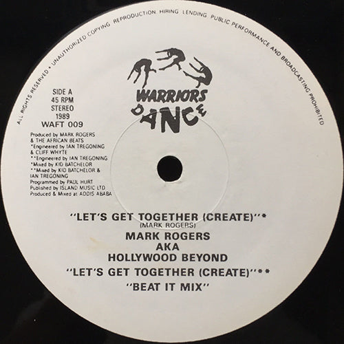MARK ROGERS AKA HOLLYWOOD BEYOND // LET'S GET TOGETHER (CREATE) (2VER) / I PROMISE (2VER)
