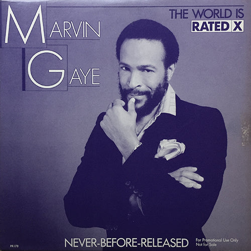MARVIN GAYE // THE WORLD IS RATED X (6:28/3:58) / DARK SIDE OF THE WORLD (3:34) / LONELY LOVER (2:37) / I'M GOING HOME (3:41)