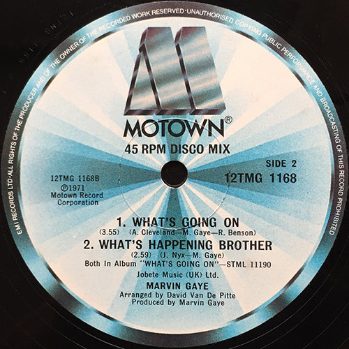 MARVIN GAYE // WHAT'S GOING ON (3:55) / WHAT'S HAPPENING BROTHER (2:59) / EGO TRIPPING OUT (5:10)
