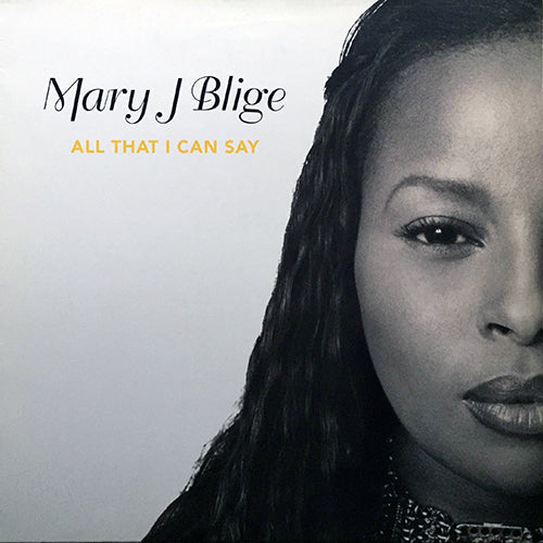 MARY J. BLIGE // ALL THAT I CAN SAY (2VER) / BEAUTIFUL