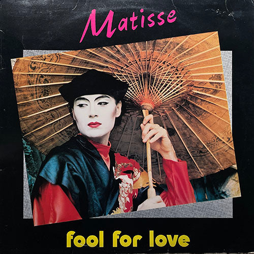 MATISSE // FOOL FOR LOVE (VOCAL) (6:23) / (SCRATCH VERSION) (4:20)