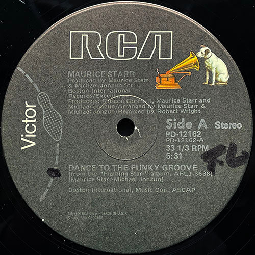 MAURICE STARR // DANCE TO THE FUNKY GROOVE (5:31) / WHEN I SAY I LOVE YOU (5:01)