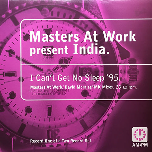 MASTERS AT WORK presents INDIA // I CAN'T GET NO SLEEP '95 (4VER)