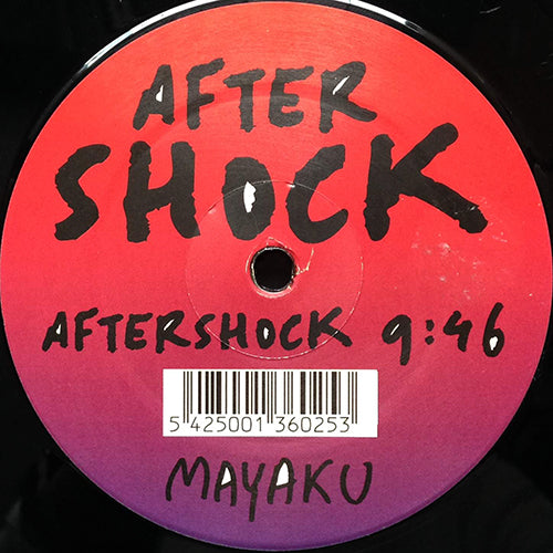 MAYAKU // AFTERSHOCK (9:46) / FLYING CARPET (10:40)