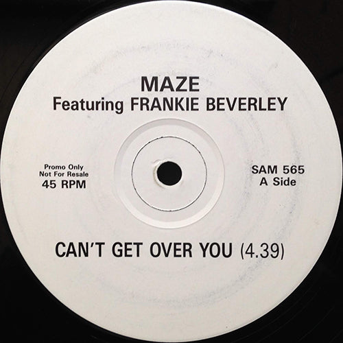 MAZE feat. FRANKIE BEVERLY // CAN'T GET OVER YOU (5:23/4:39)