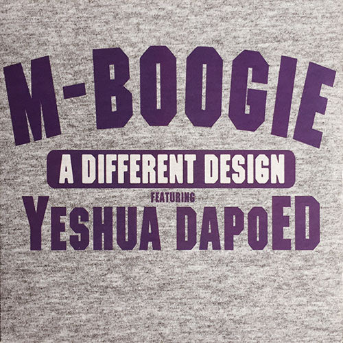 M-BOOGIE feat. YESHUA DAPOED // A DIFFERENT DESIGN (3VER)