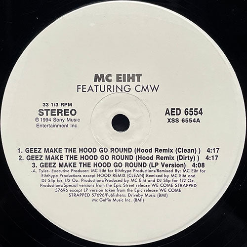 MC EIHT feat. CMW // GEEZ MAKE THE HOOD GO ROUND (5VER) / WESTSIDERS