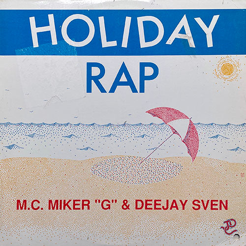 M.C. MIKER "G" & DEEJAY SVEN // HOLIDAY RAP (3VER) / WHIMSICAL TOUCH