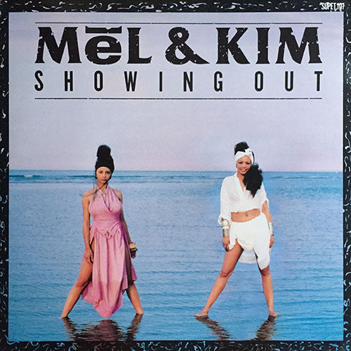 MEL & KIM // SHOWING OUT (GET FRESH AT THE WEEKEND) / SYSTEM (HOUSE MIX)