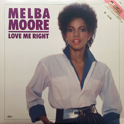 MELBA MOORE // LOVE ME RIGHT (EXTENDED REMIX) (4:30) / INST (4:20)