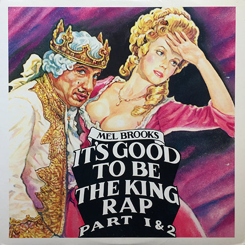 MEL BROOKS // IT'S GOOD TO BE THE KING (7:13) / INST (7:13)