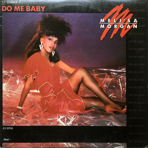 MELI'SA MORGAN // DO ME BABY (5:27) / (INSTRUMENTAL) (4:59)