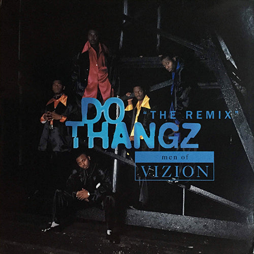 MEN OF VIZION // DO THANGZ (REMIX & LP VERSION) (6VER)