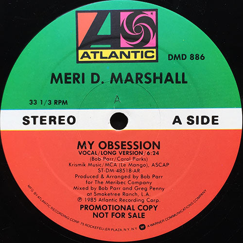 MERI D. MARSHALL // MY OBSESSION (VOCAL/LONG VERSION) (6:24) / (INSTRUMENTAL) (6:22)