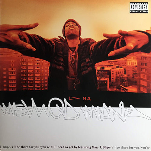 METHOD MAN feat. MARY J. BLIGE // I'LL BE THERE FOR YOU / YOU'RE ALL I NEED TO GET BY (7VER)