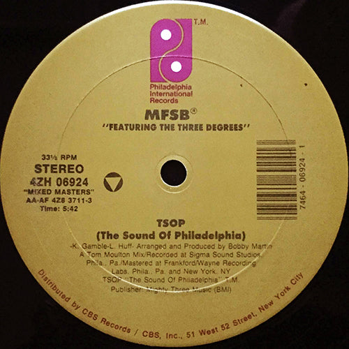 MFSB // TSOP (THE SOUND OF PHILADELPHIA) (5:42) / LOVE IS THE MESSAGE (6:45)