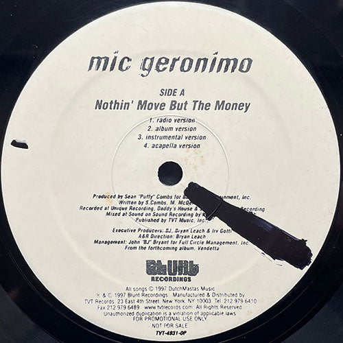 MIC GERONIMO // NOTHIN' MOVE BUT THE MONEY (4VER) / USUAL SUSPECTS (3VER)