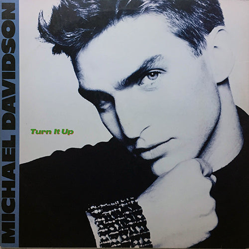 MICHAEL DAVIDSON // TURN IT UP (4VER)