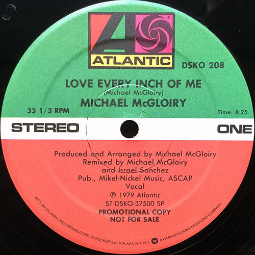 MICHAEL McGLOIRY // LOVE EVERY INCH OF ME (8:25) / MY HEART SAYS YES (5:30)