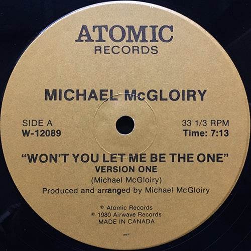 MICHAEL McGLOIRY // WON'T YOU LET ME BE THE ONE (VERSION ONE) (7:13) / (VERSION TWO) (6:40)