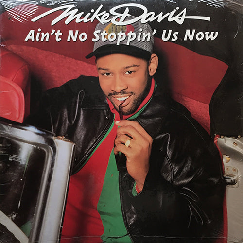 MIKE DAVIS // AIN'T NO STOPPIN' US NOW (3VER) / ALL ALONE