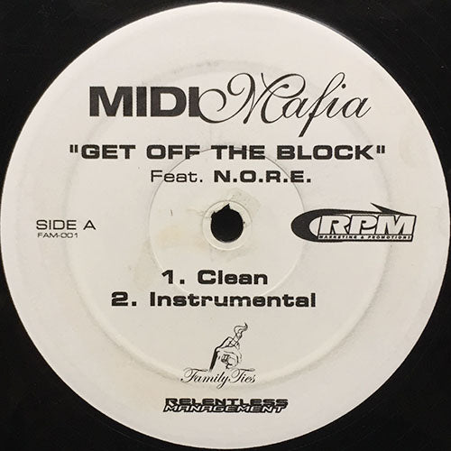 MIDI MAFIA feat. N.O.R.E. // GET OFF THE BLOCK (4VER)