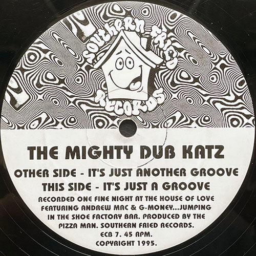 MIGHTY DUB KATZ // JUST ANOTHER GROOVE / IT'S JUST A GROOVE