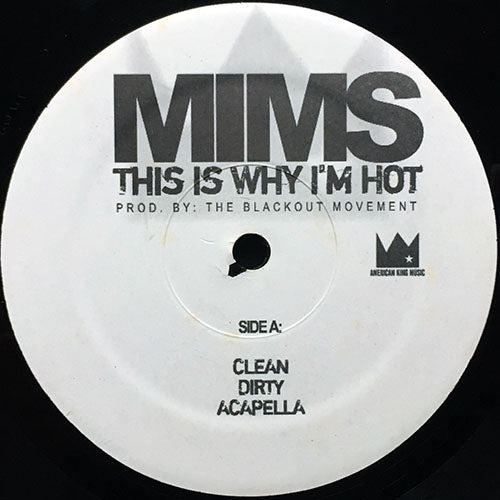 MIMS // THIS IS WHY I'M HOT (7VER)