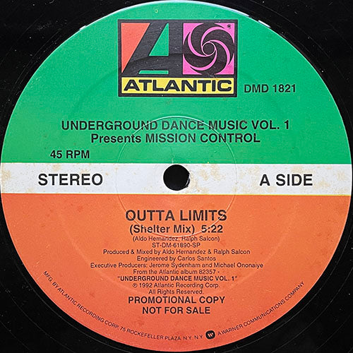 MISSION CONTROL // OUTTA LIMITS (SHELTER MIX) (5:22) / (VOCAL DUB) (5:22)