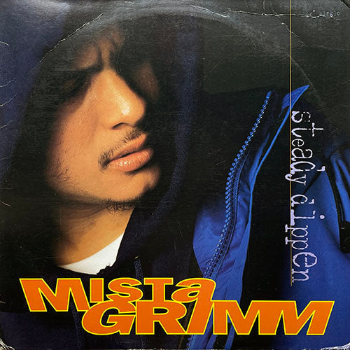 MISTA GRIMM // STEADY DIPPEN (4VER) / DA WHOLE 9