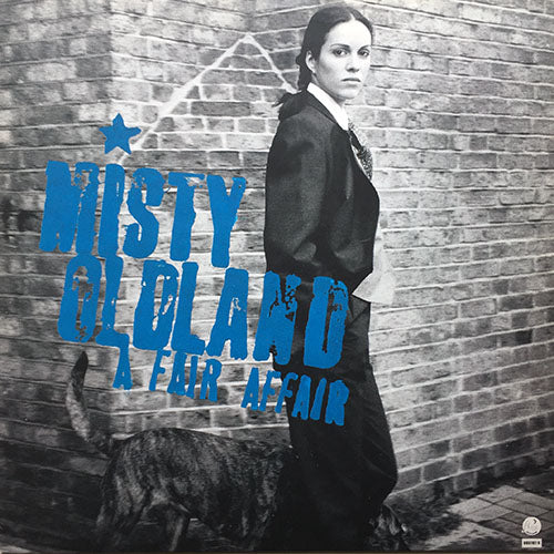 MISTY OLDLAND // A FAIR AFFAIR (4VER)