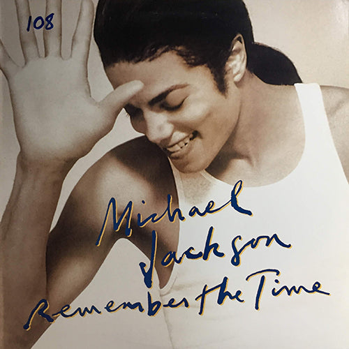 MICHAEL JACKSON // REMEMBER THE TIME (4VER) / BLACK OR WHITE