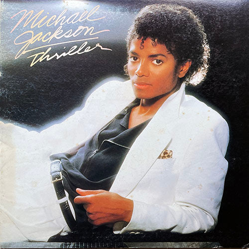 MICHAEL JACKSON // THRILLER (LP) inc. WANNA BE STARTIN' SOMETHIN' / BABY BE MINE / THE GIRL IS MINE / BEAT IT / BILLIE JEAN / HUMAN NATURE / P.Y.T. / THE LADY IN MY LIFE
