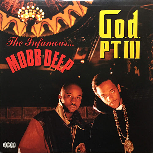 MOBB DEEP // G.O.D. PT. III / THE AFTER HOURS G.O.D. PT. III