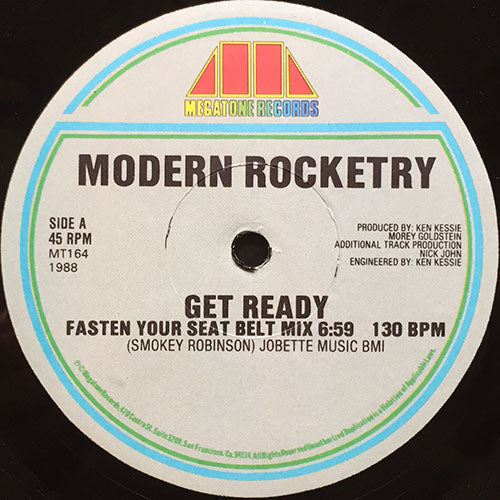 MODERN ROCKETRY // GET READY (FASTEN YOUR SEAT BELT MIX) (6:59) / (POWER RADIO MIX) (4:00) / LCD7 (BONANZA CUTS) (4:10)