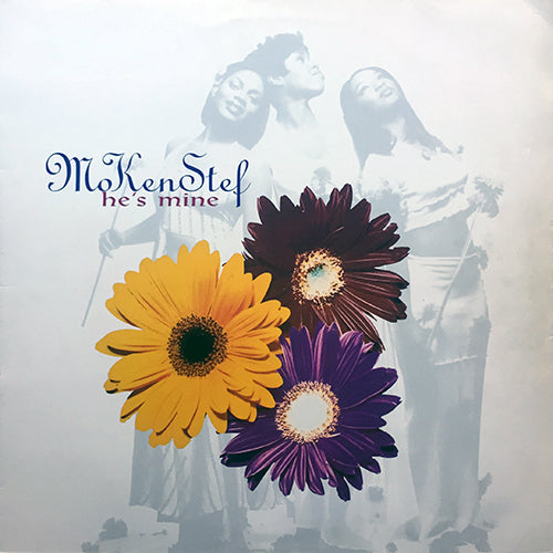 MOKENSTEF // HE'S MINE (2VER) / I GOT HIM ALL THE TIME (HE'S MINE REMIX) / IT GOES ON