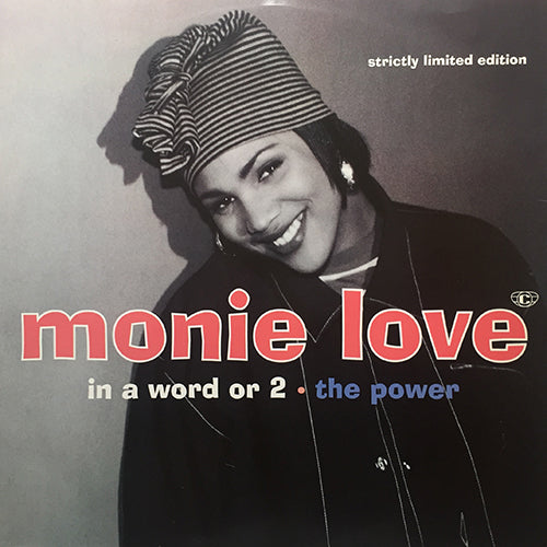 MONIE LOVE // IN A WORD OR 2 (2VER) / THE POWER (ROACH MOTEL HEAVY DUB)
