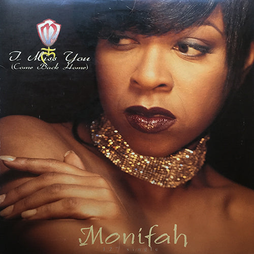 MONIFAH // I MISS YOU (4VER)