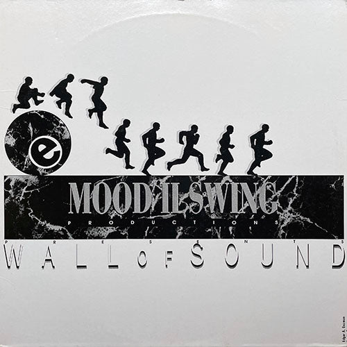 MOOD II SWING PRODUCTIONS presents WALL OF SOUND // PENETRATION / 8 WAYS TO KNOCK DOWN A WALL / I NEED YOUR LUV (RIGHT NOW) (2VER)