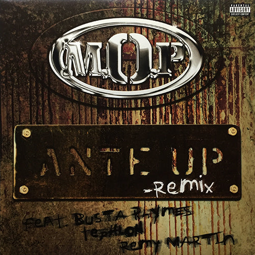 M.O.P. feat. BUSTA RHYMES, TEPHLON & REMY MARTIN // ANTE UP (REMIX) (3VER) / COLD AS ICE (3VER)