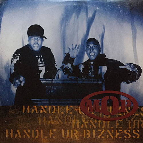 M.O.P. // HANDLE UR BIZNESS (6VER)