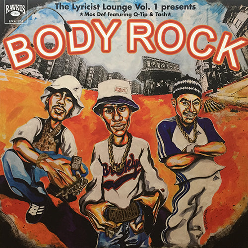 MOS DEF feat. Q-TIP & TASH / KWELI // BODY ROCK (3VER) / MANIFESTO