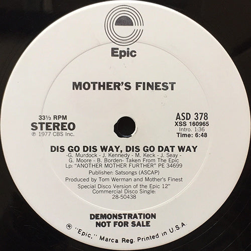 MOTHER'S FINEST // DIS GO DIS WAY, DIS GO DAT WAY (6:48) / THANK YOU FOR THE LOVE (5:03)