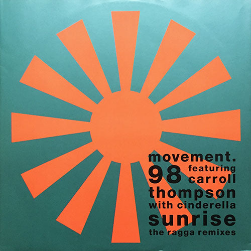 MOVEMENT 98 feat. CARROLL THOMPSON with CINDERELA // SUNRISE (REMIX) (2VER) / NINETY 8