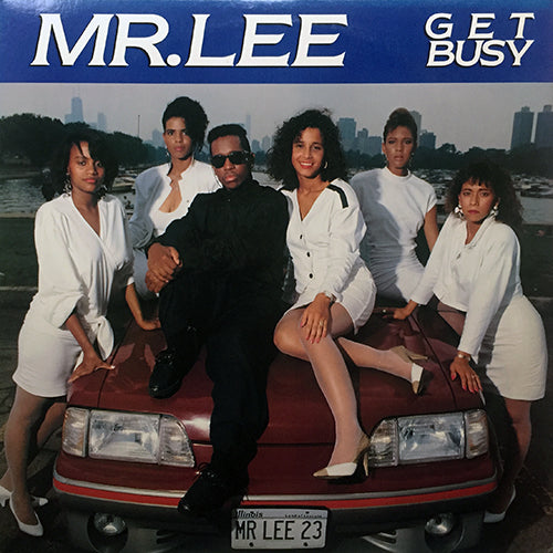 MR. LEE // GET BUSY (4VER)
