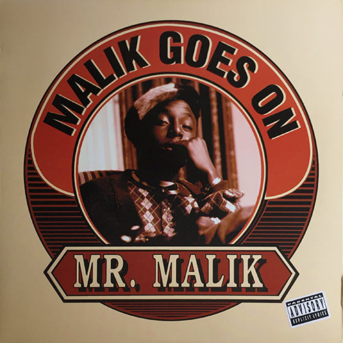 MR. MALIK // MALIK GOES ON (3VER) / HENNESSEE (3VER)