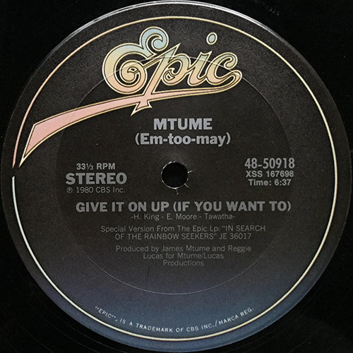 MTUME // GIVE IT ON UP (IF YOU WANT TO) (6:37) / MRS. SIPPI (3:30)