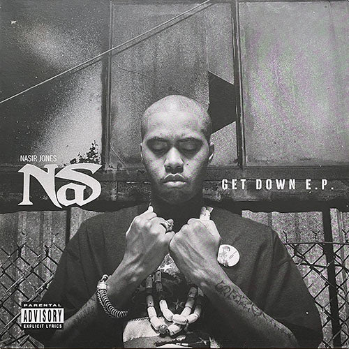 NAS // GET DOWN / NAS IS LIKE / N.Y. STATE OF MIND / NO IDEA'S ORIGINAL