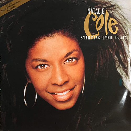 NATALIE COLE // STARTING OVER AGAIN (4:15) / I DO feat. FREDDIE JACKSON (3:58) / ANNIE MAE (4:00)